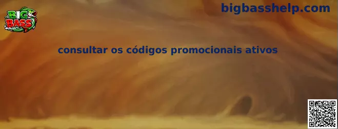 Guía para consultar códigos promocionales activos de Big Bass
