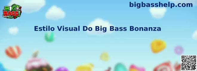 Estilo Visual Do Big Bass Bonanza
