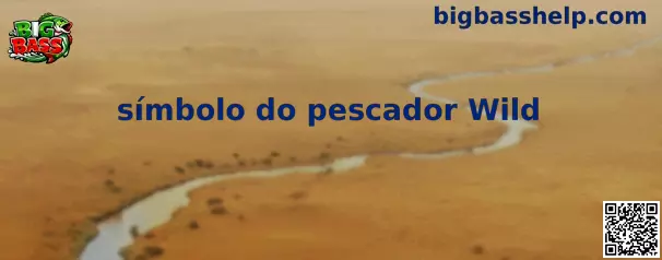 Símbolo do pescador Wild en la tragamonedas Big Bass