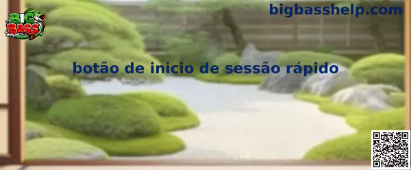 Guía visual del botón de inicio de sesión rápido de Big Bass