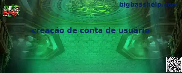 Guía de criação de conta de usuário en Big Bass